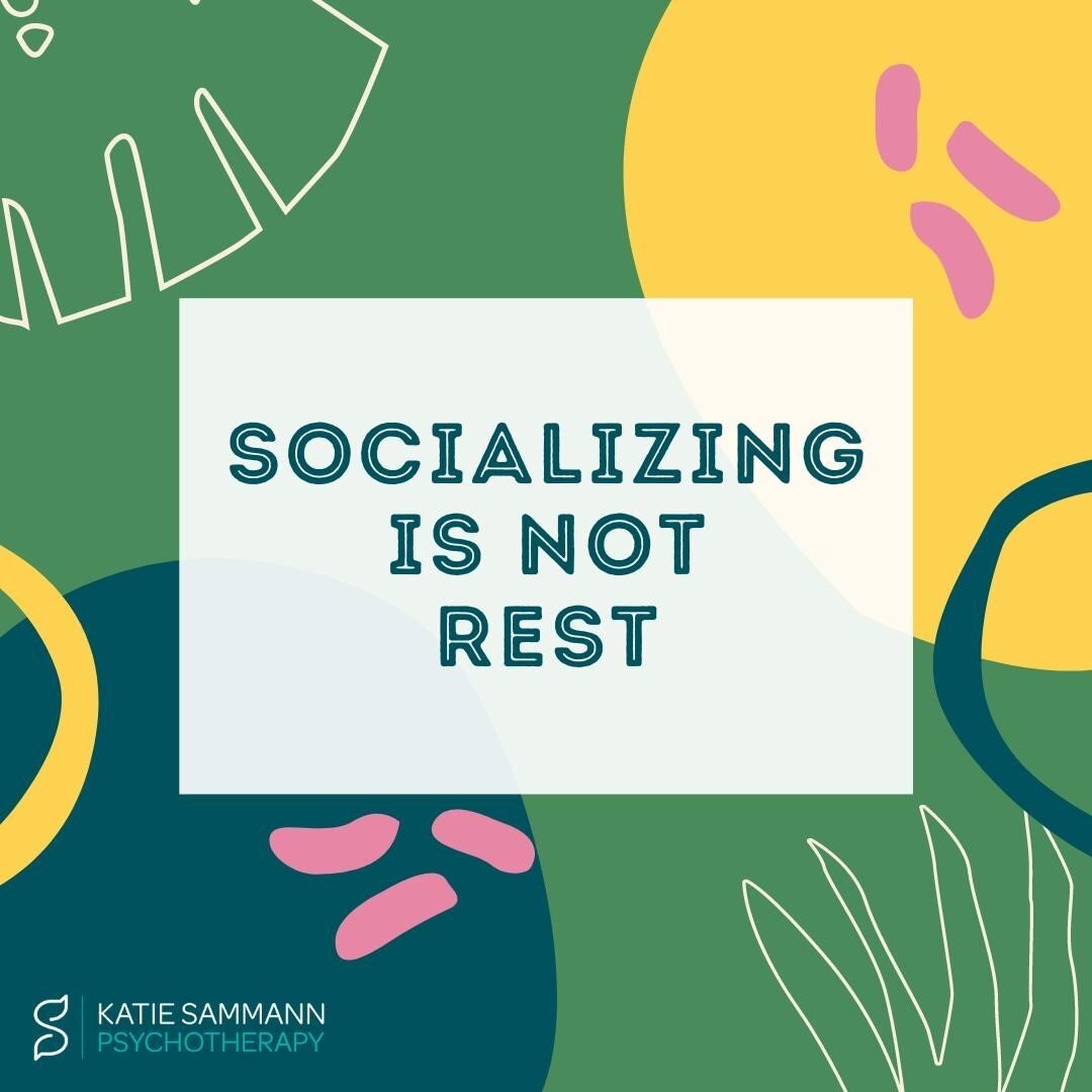 "Why are you so tired?  All you did was hang out with your friends." I recently noticed that I talk to myself this way sometimes.  Earlier this week, I had gotten to spend some time with a couple friends and really enjoyed it.  And when I c